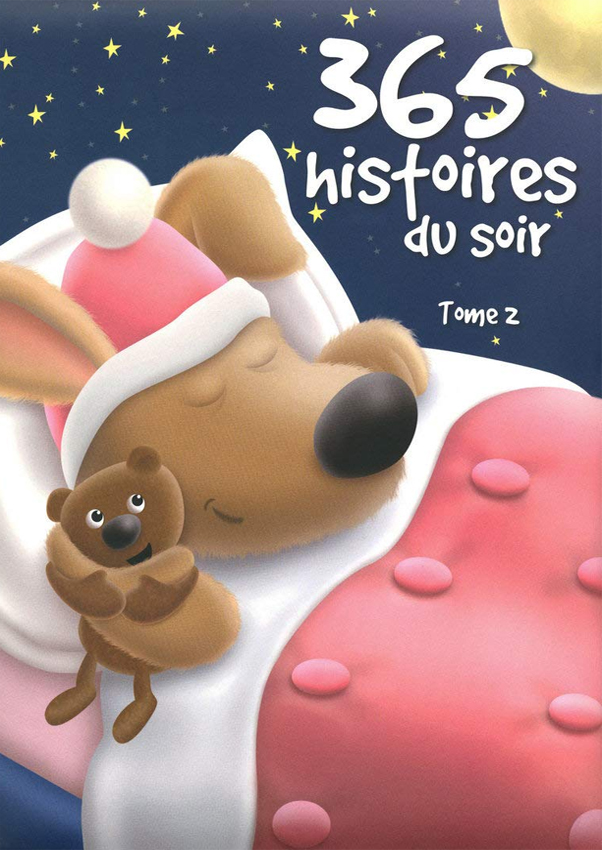 365 Histoires du soir - Tome 2