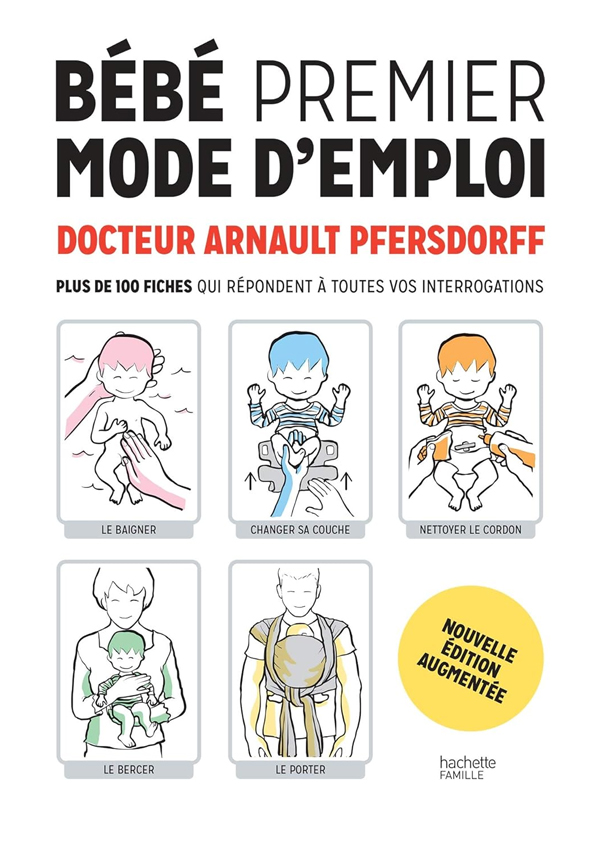 Bébé, premier mode d'emploi