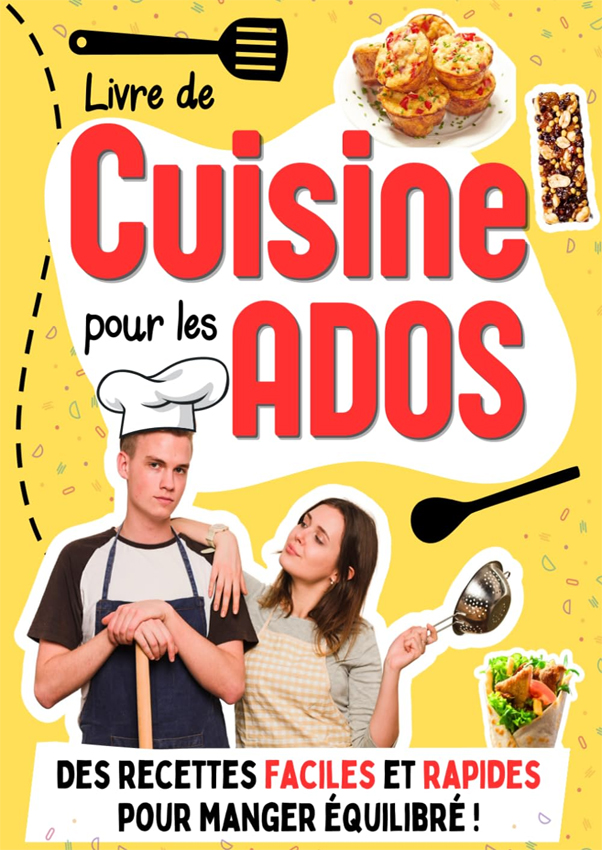 Livre de cuisine pour les ados