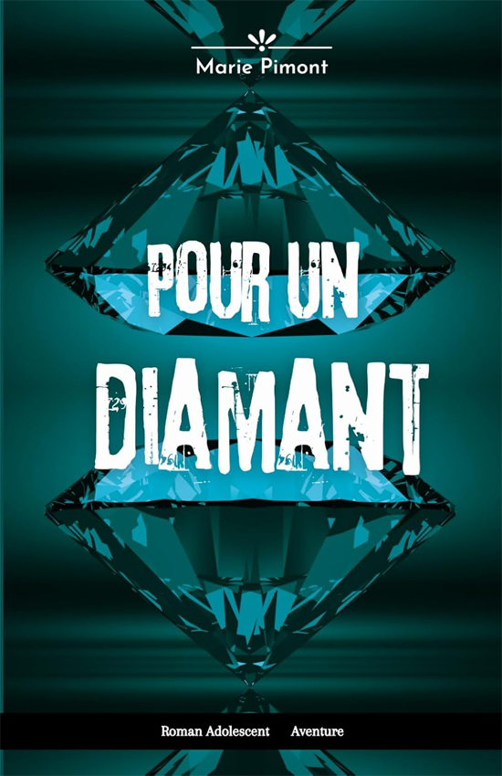 Pour un diamant